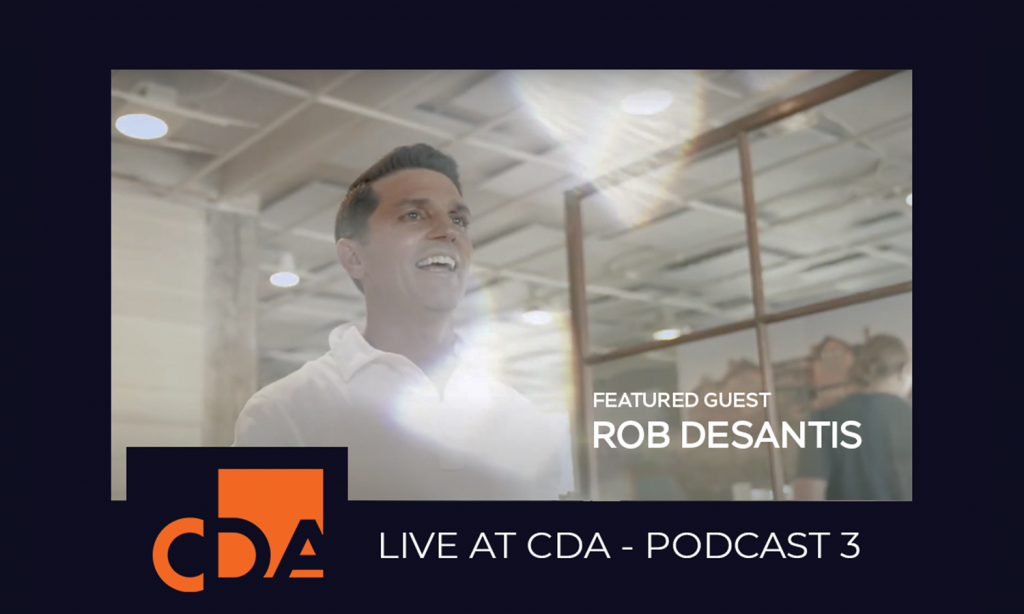 Live at CDA! Episode 3 Ed Desantis